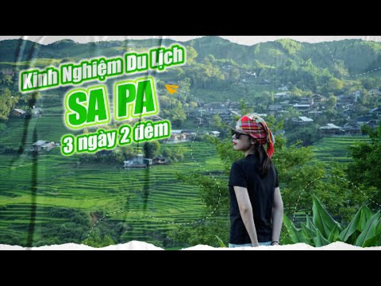 Review Du Lịch Sapa: Chạm tay vào mây trắng đỉnh Fansipan