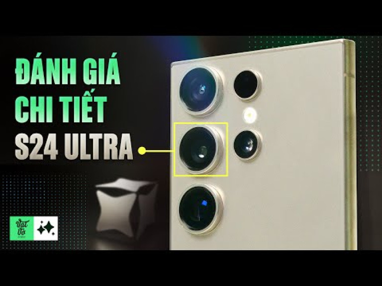 Đánh Giá Chi Tiết Samsung Galaxy S24 Ultra: Quyền Năng Galaxy AI, Màn Hình Chống Chói Đỉnh Cao & Camera 200MP
